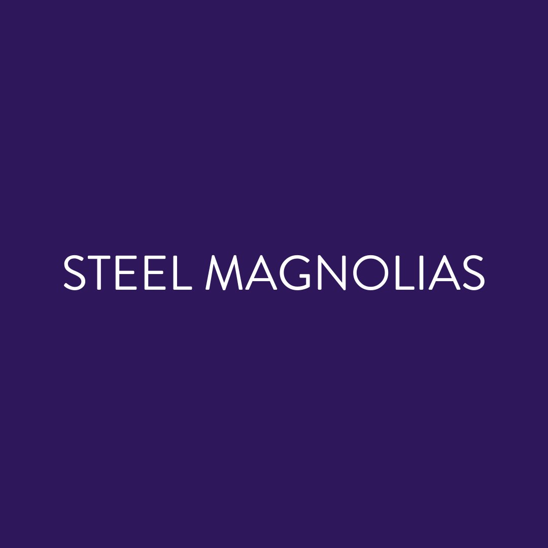 Shop Steel Magnolias