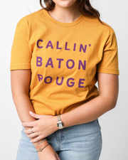 Callin' Baton Rouge T-shirt