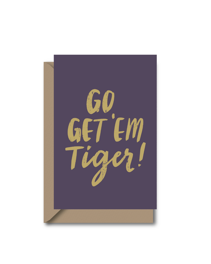 Go Get Em Tiger Card