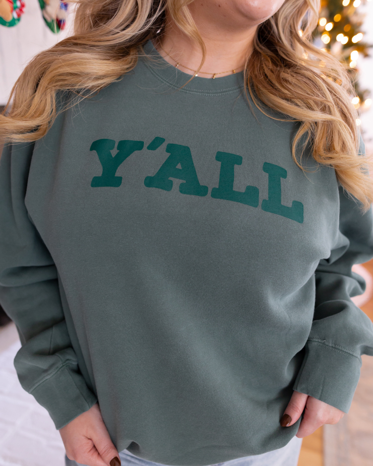 Y'all Sweatshirt